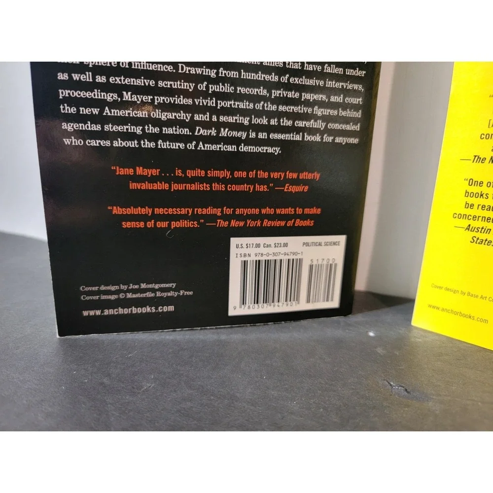 Jane Mayer Dark Money, The Dark Side The Hidden History of Billionaires Sc Book